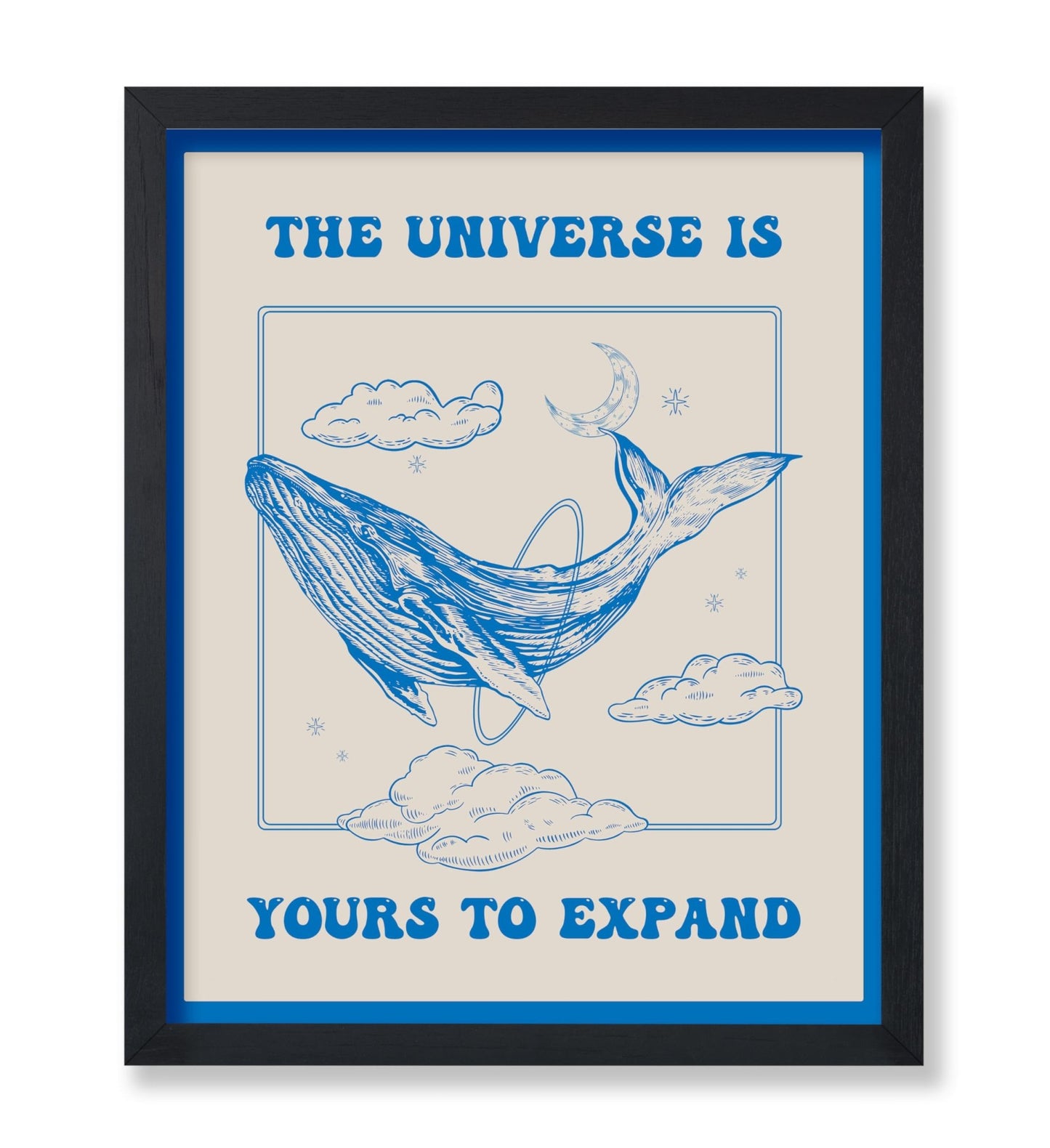 The Universe Is Yours