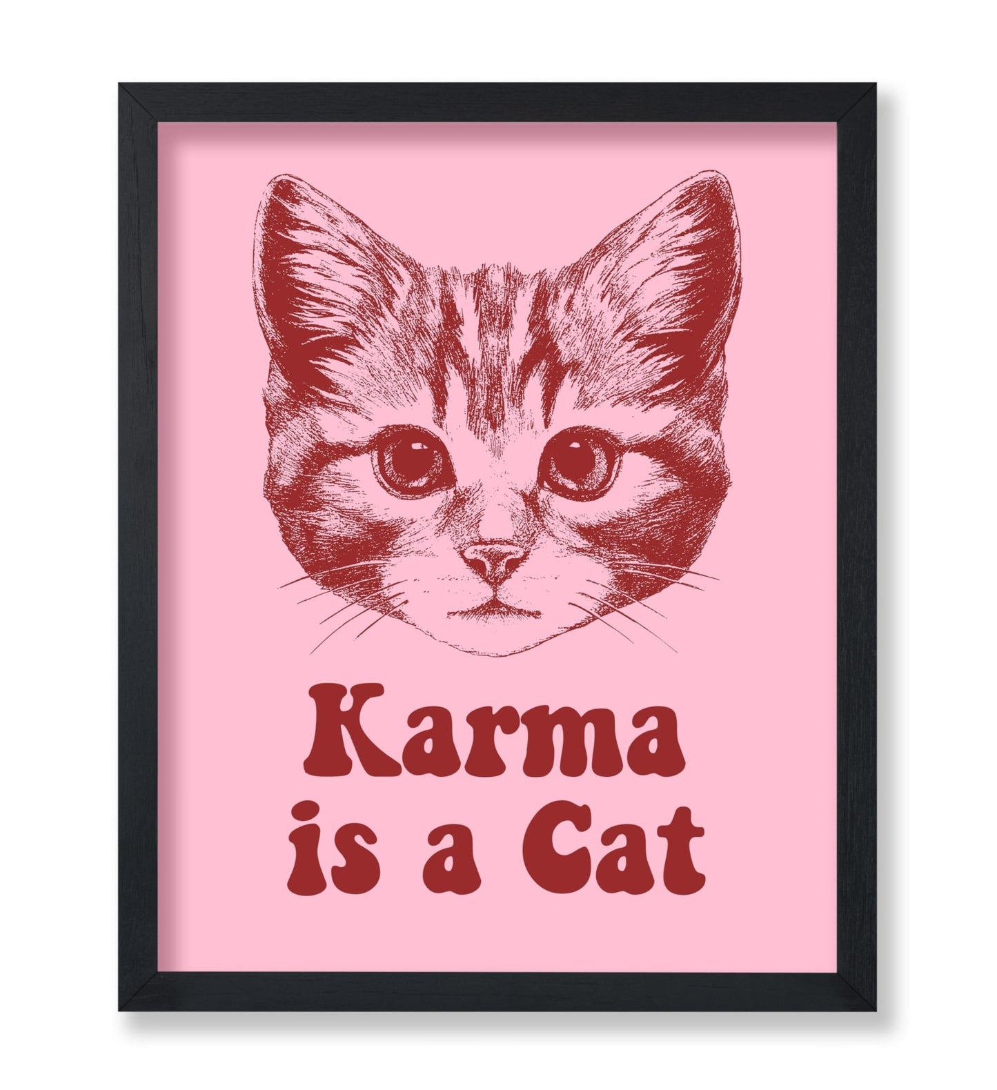 Karma Is A Cat
