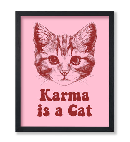 Karma Is A Cat