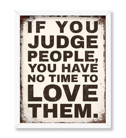 If You Judge People No4