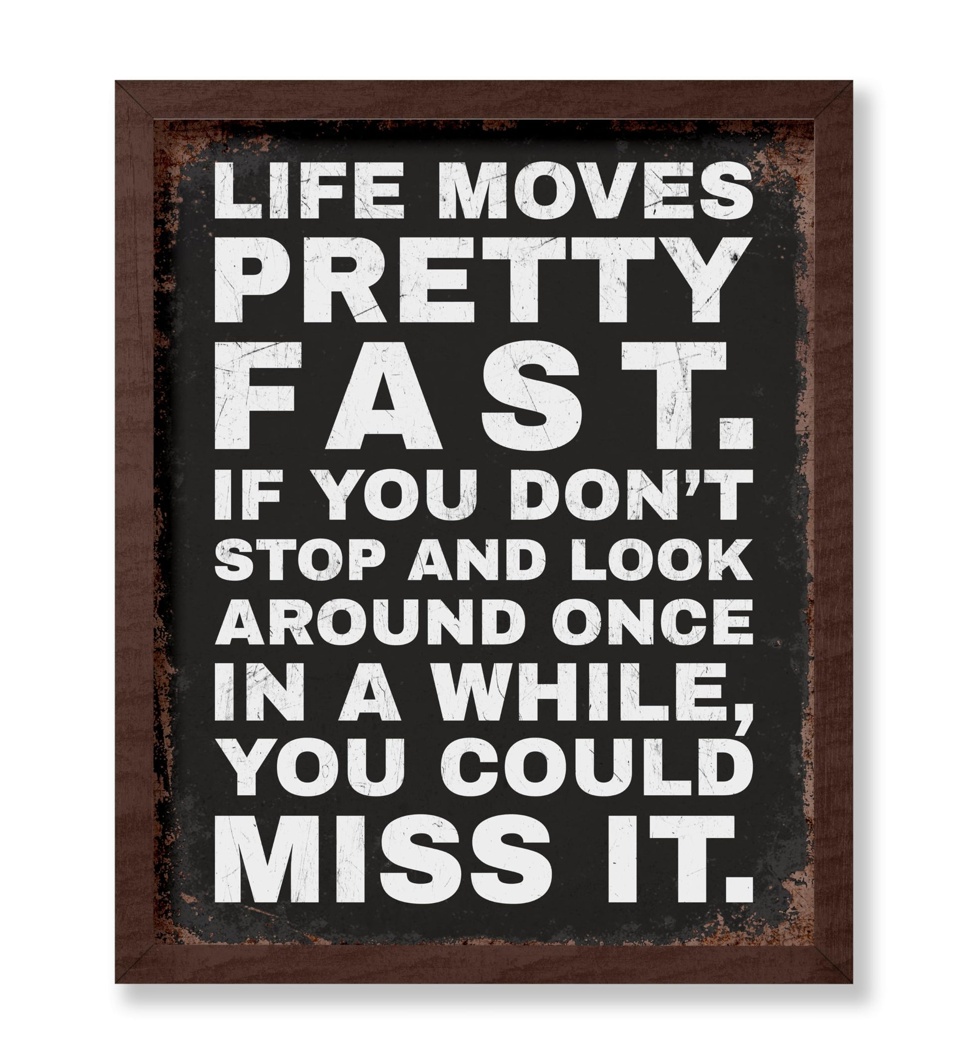 Life Moves Pretty Fast No1