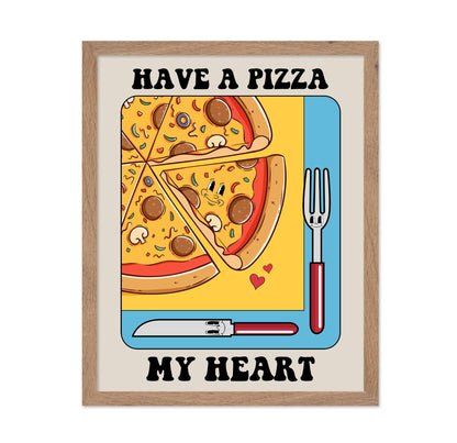 Have Pizza My Heart