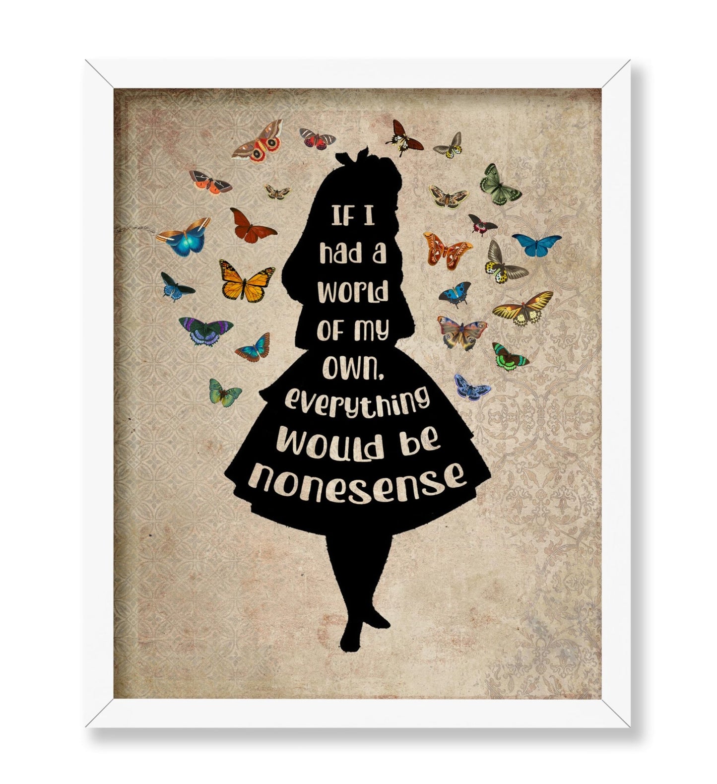 Everything Would Be Nonsense No1