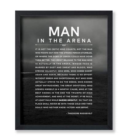 Theodore Roosevelt - Man In The Arena
