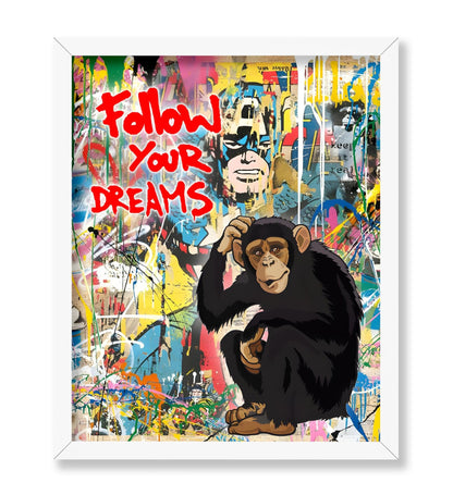 Follow Your Dreams No4