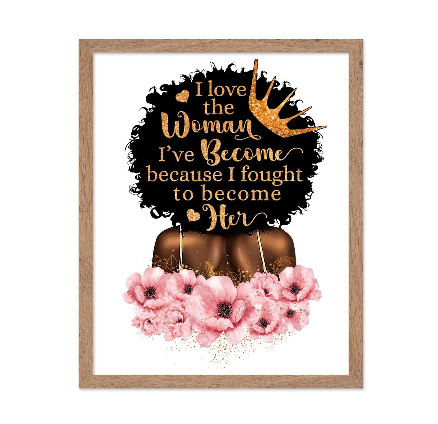 I Love the Woman I've Become