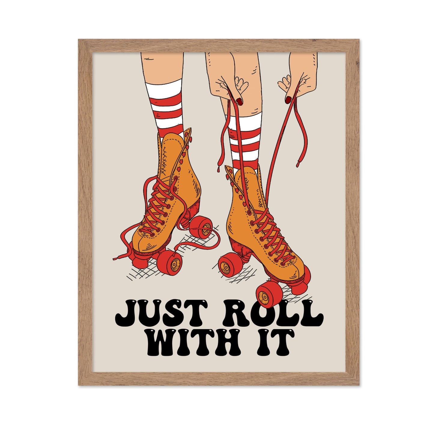 Just Roll With It
