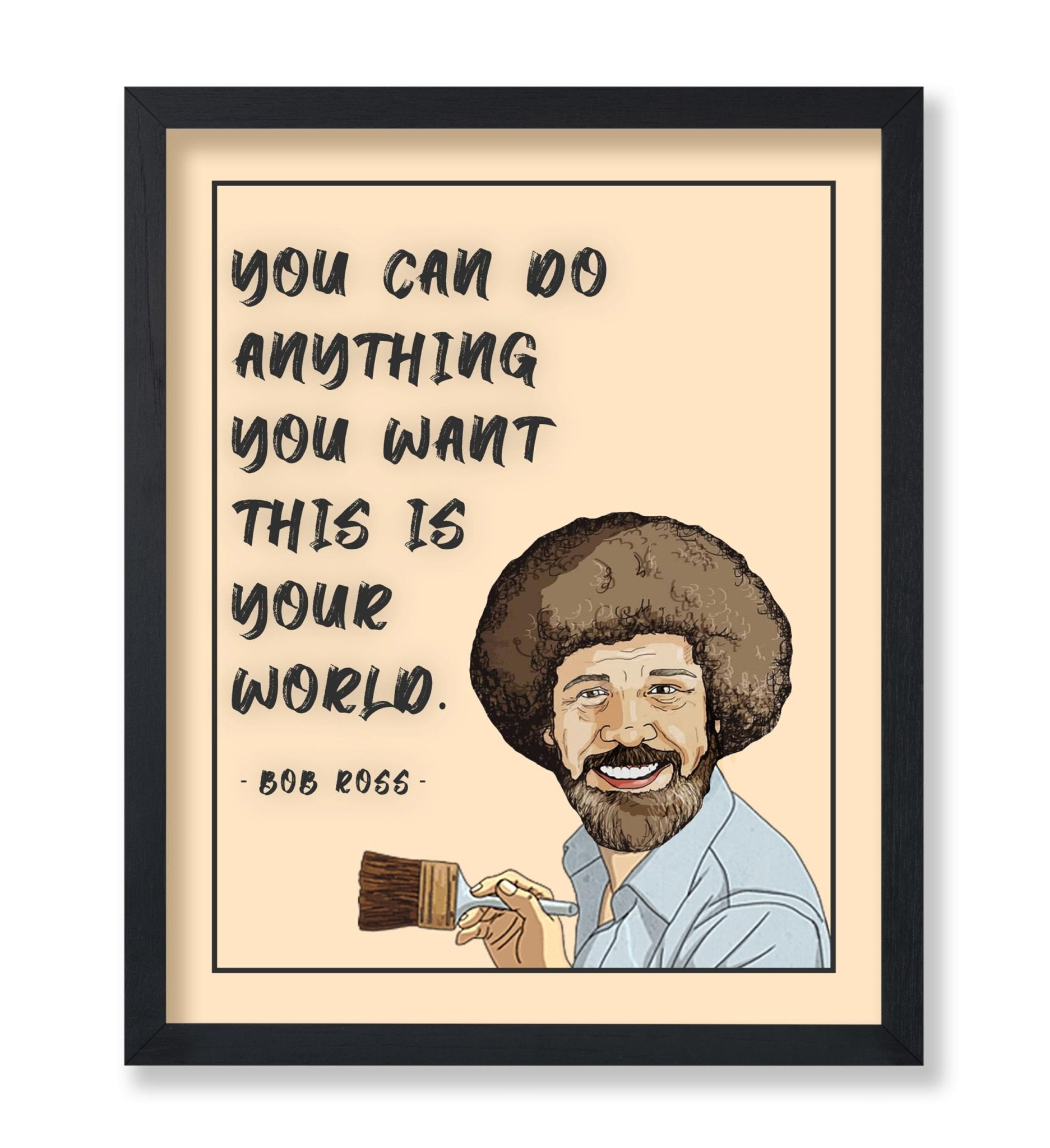 You Can Do Anything You Want