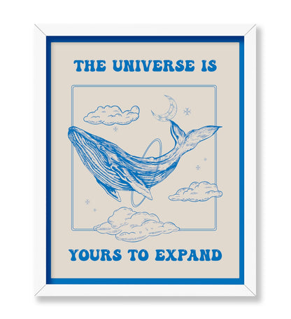 The Universe Is Yours