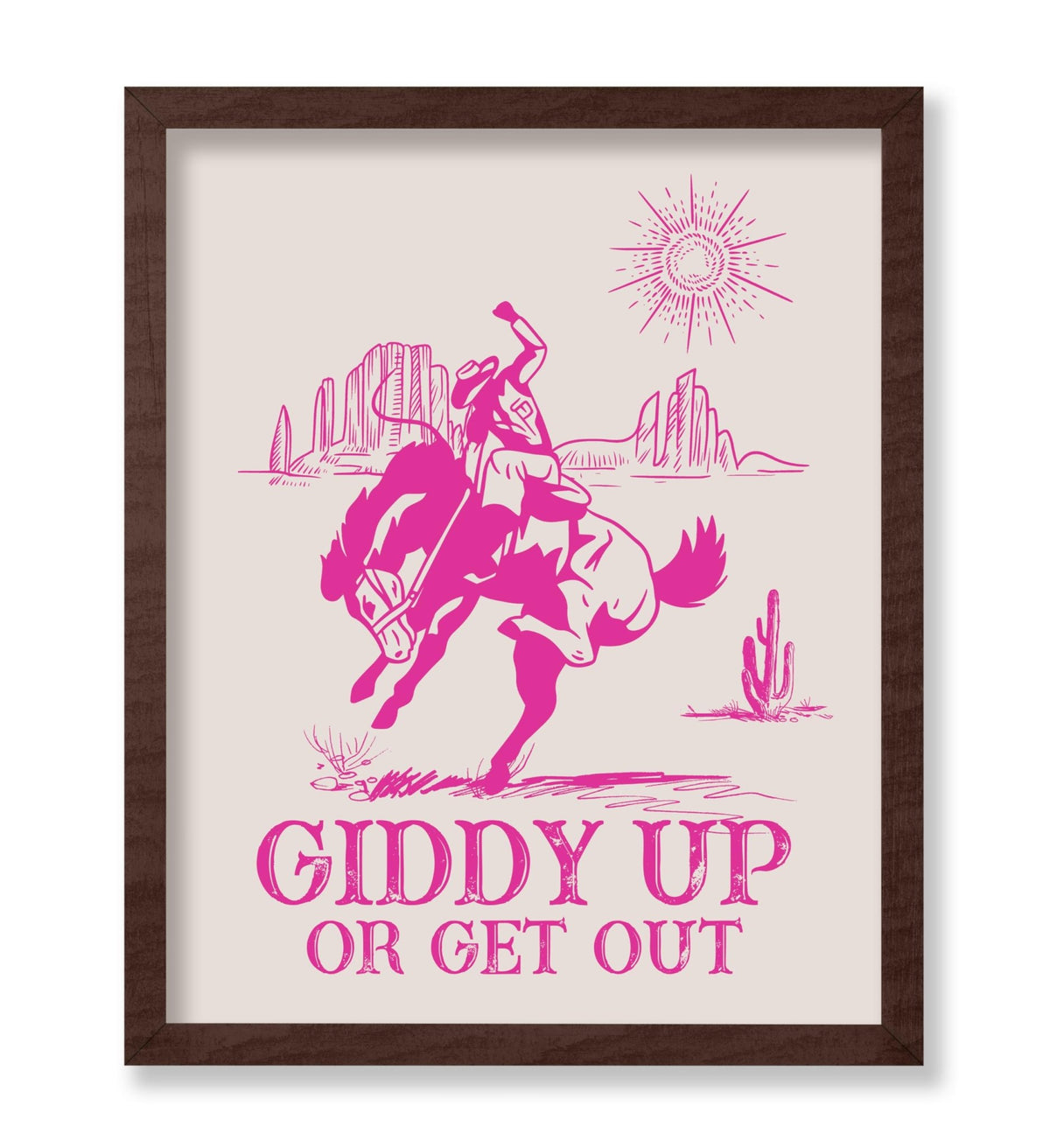Giddy Up Or Get Out