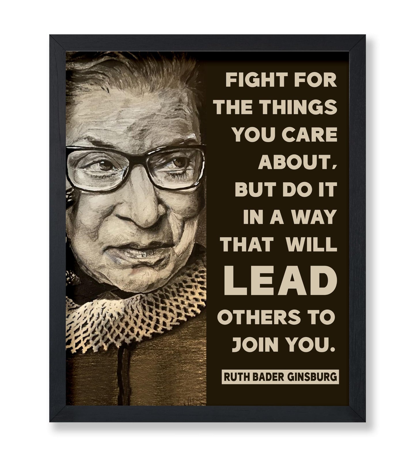 Ruth Bader Ginsburg - Fight For The Things You Care About