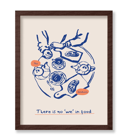 There Is No We In Food