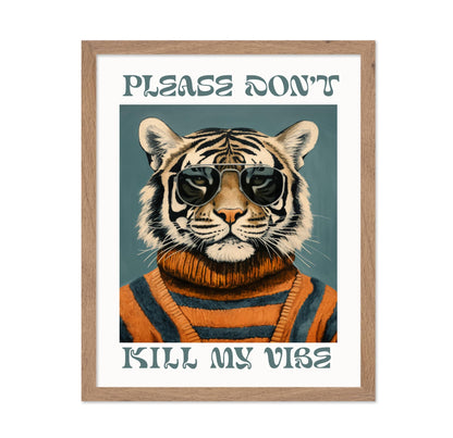 Please Don't Kill My Vibe