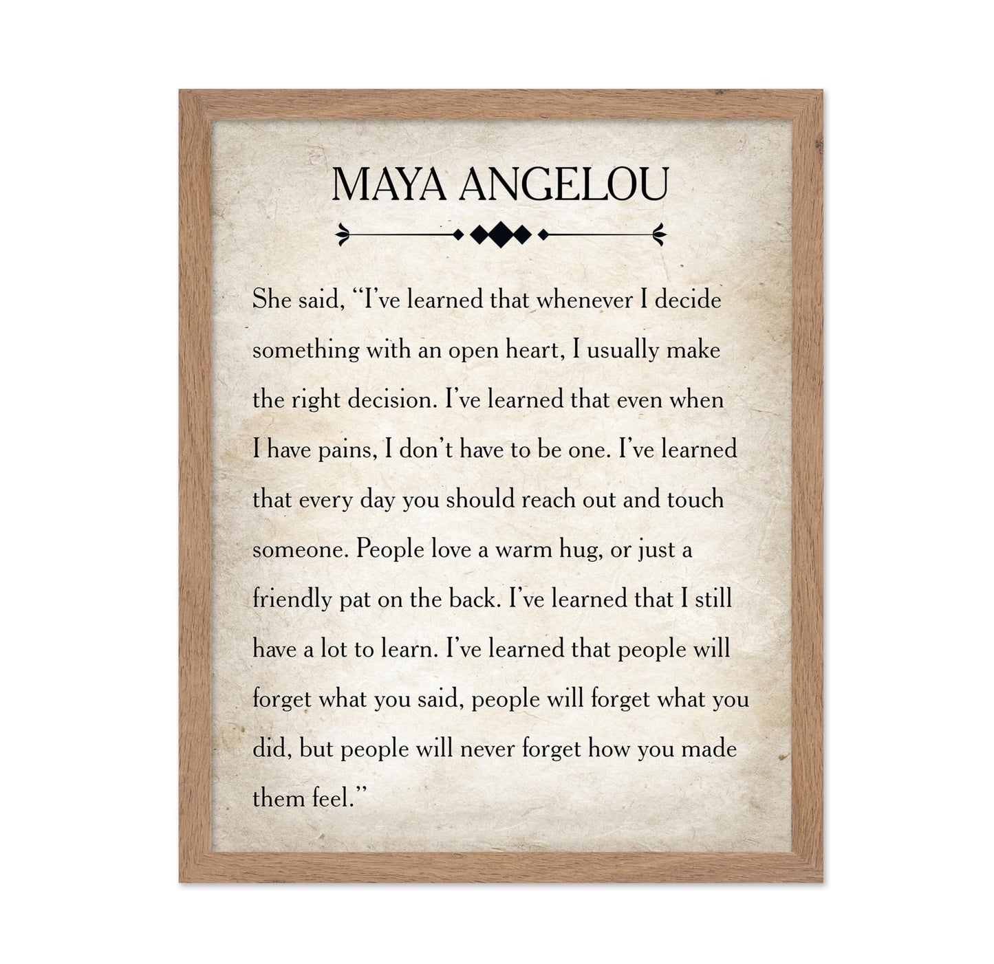 Maya Angelou