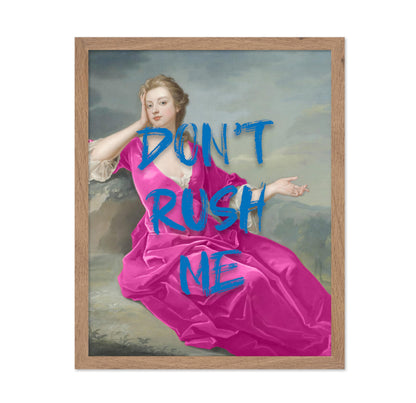 Don't Rush Me No3