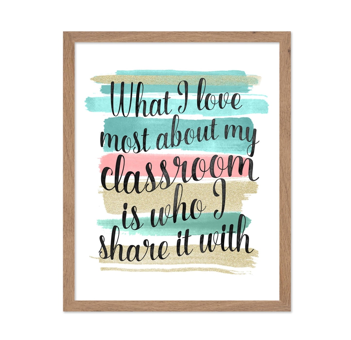 I Love Most About My Classroom
