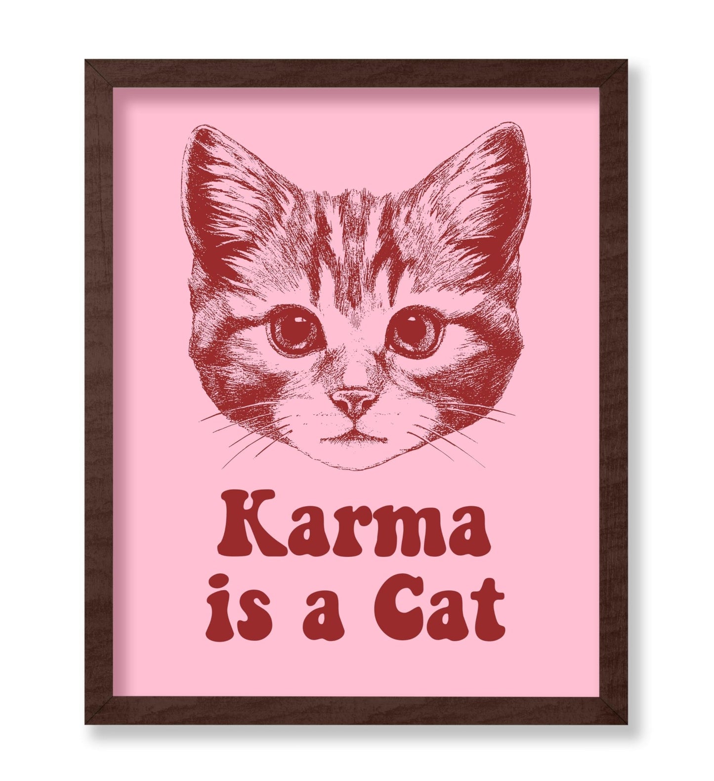 Karma Is A Cat