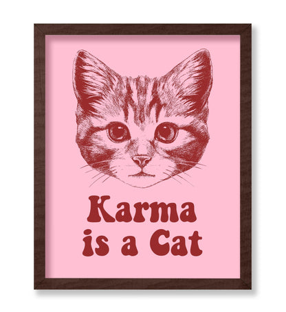 Karma Is A Cat