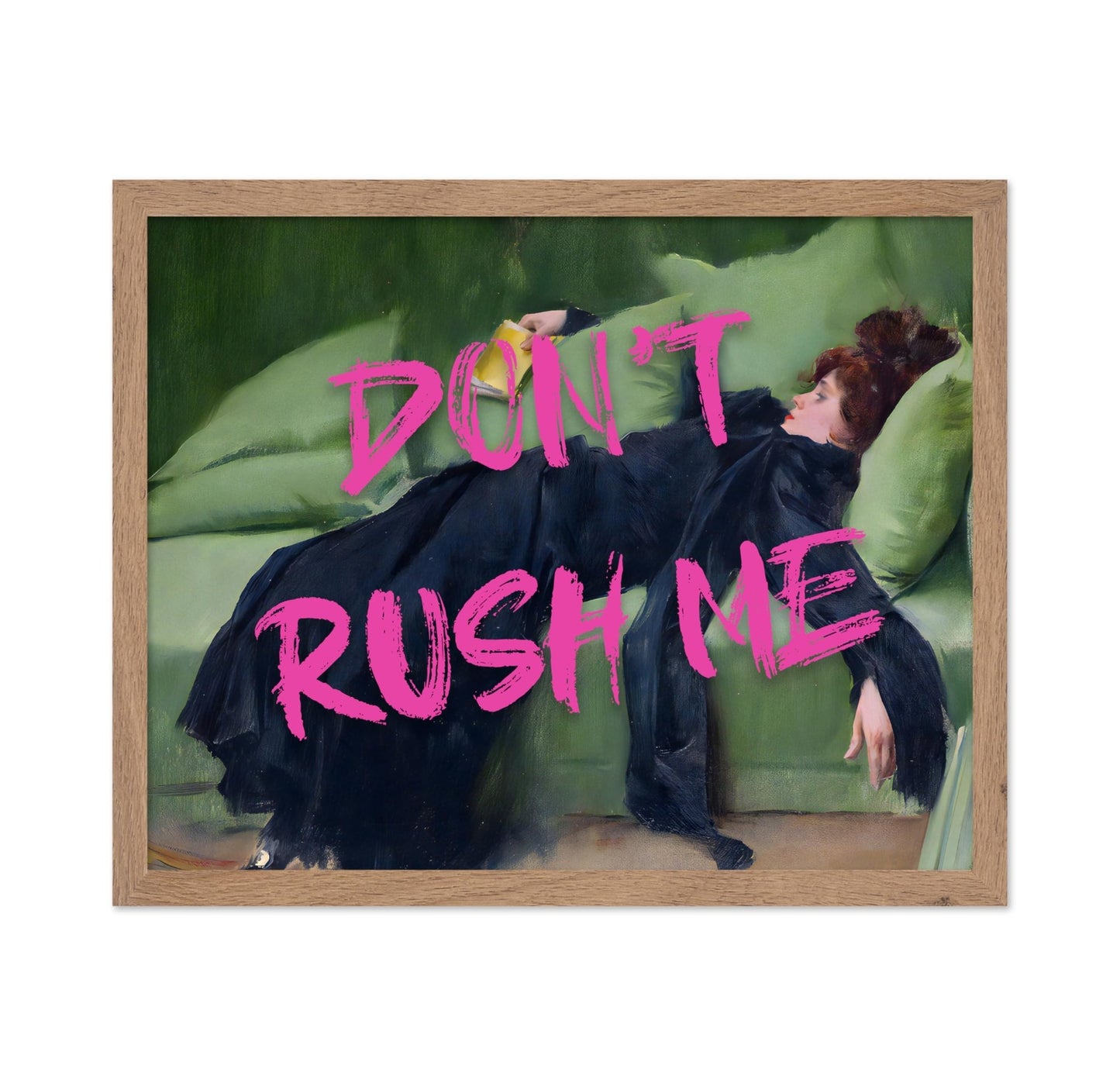Don't Rush Me No1