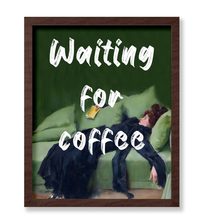 Waiting For Coffee