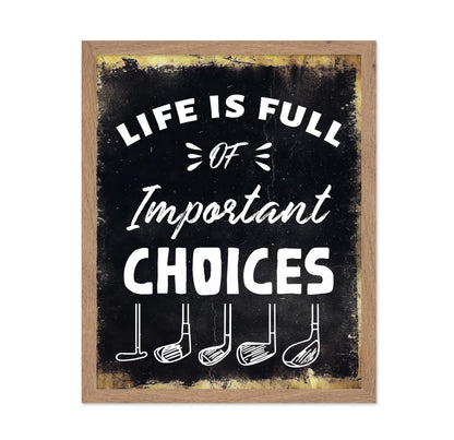 Full of Important Choices