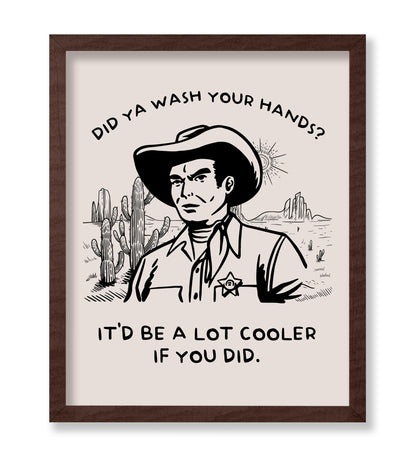 Beige Did Ya Wash Your Hands