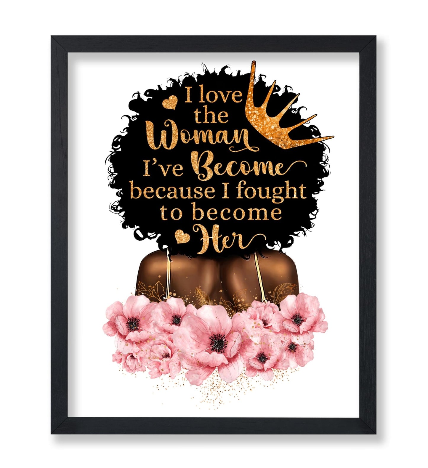 I Love the Woman I've Become