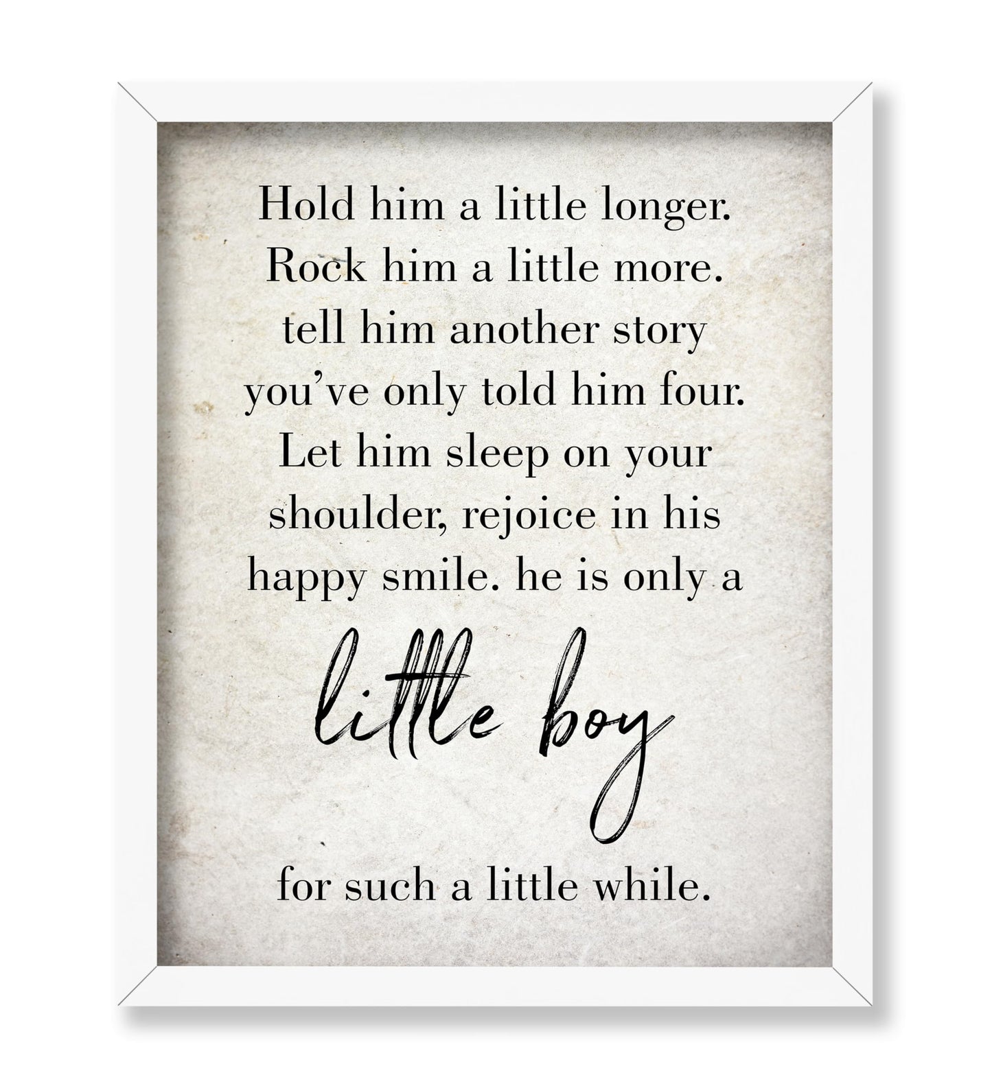Hold Him a Little Longer