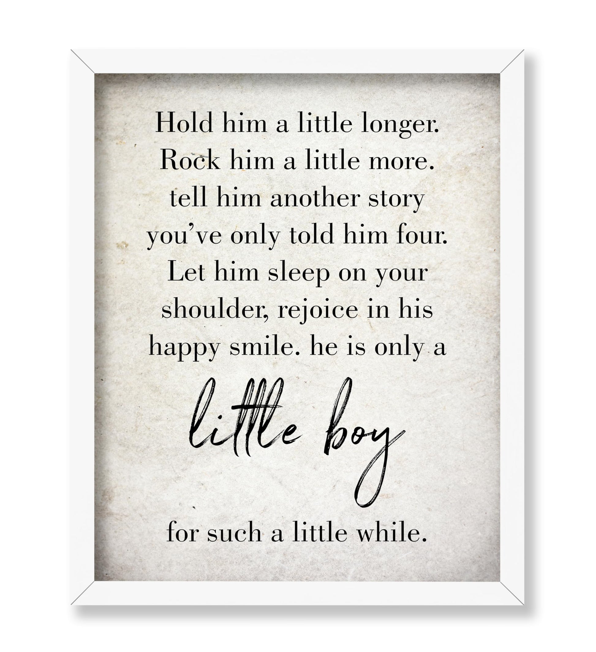 Hold Him a Little Longer