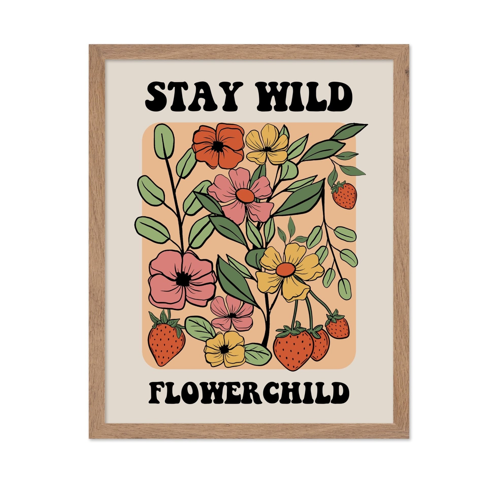 Stay Wild Flower Child No3