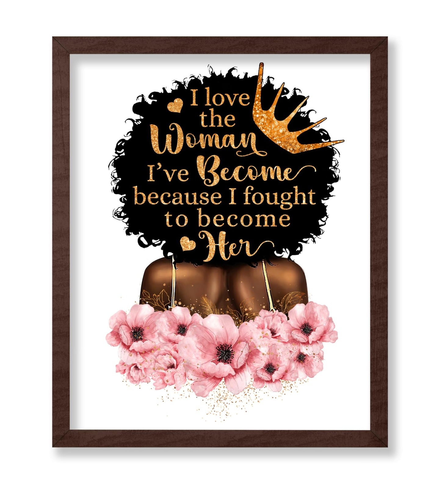 I Love the Woman I've Become