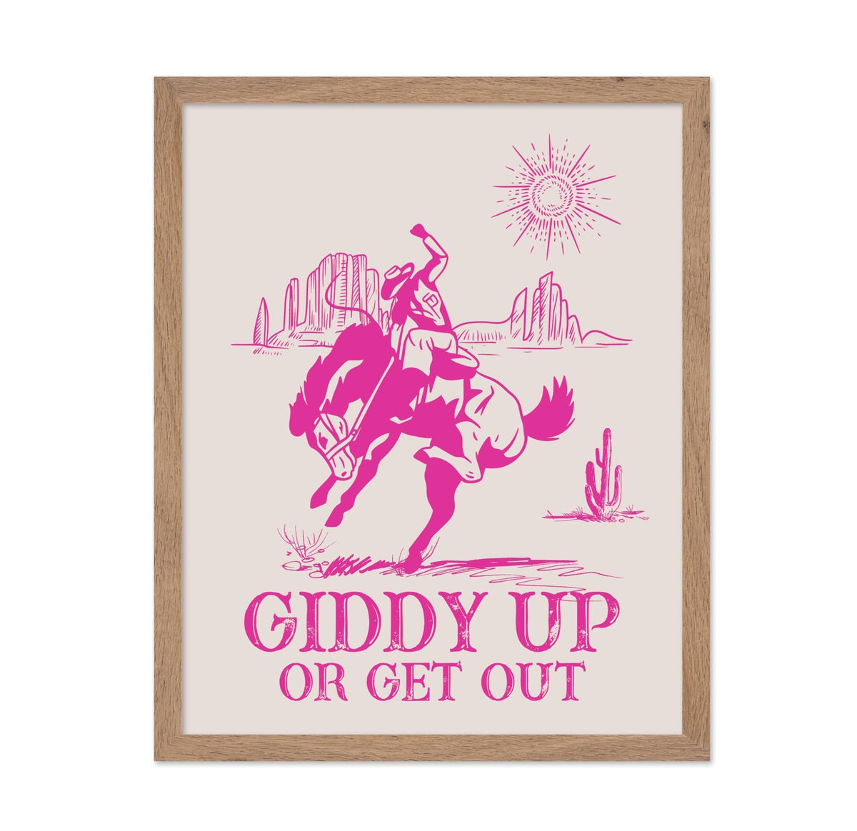 Giddy Up Or Get Out