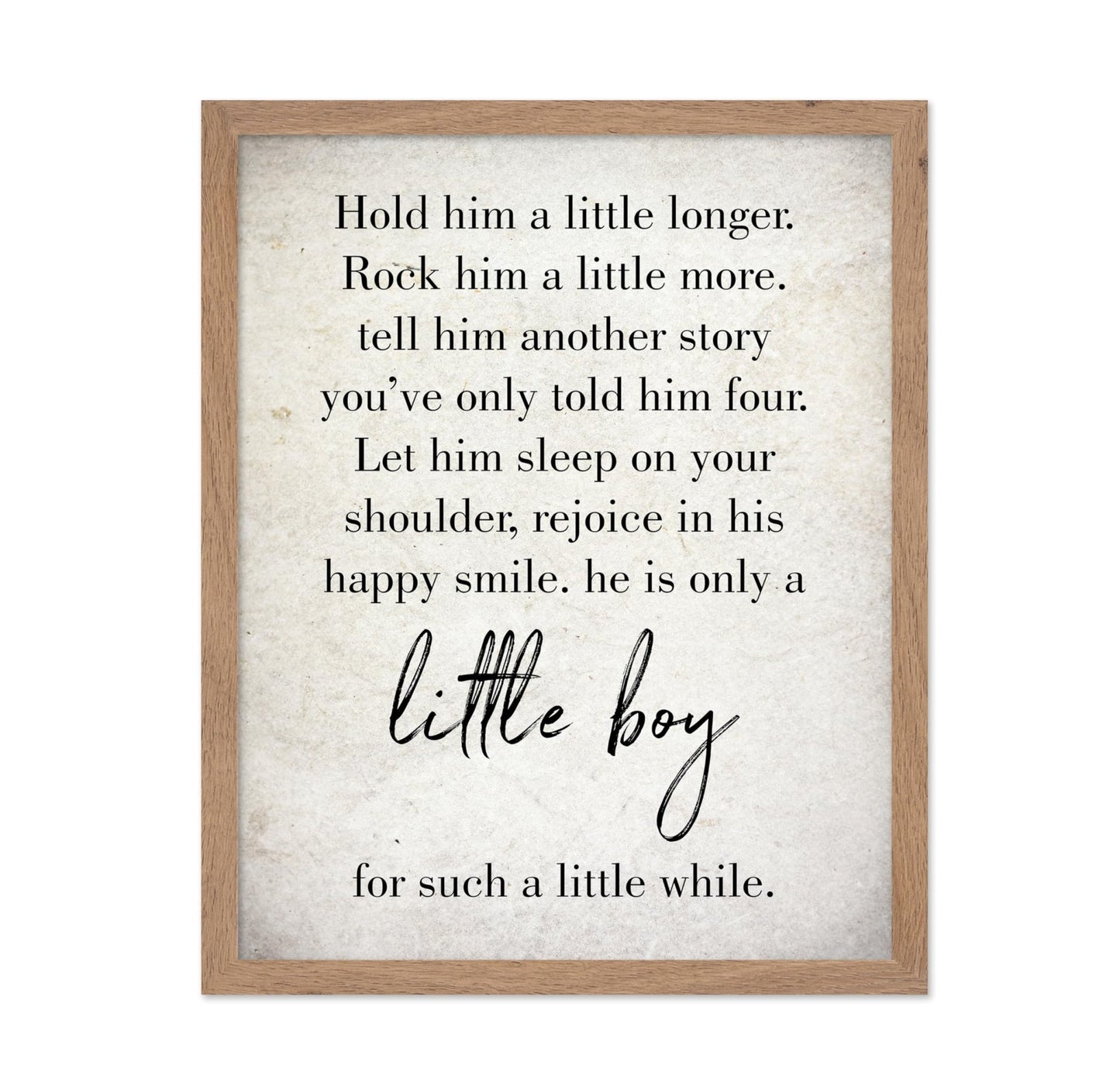 Hold Him a Little Longer