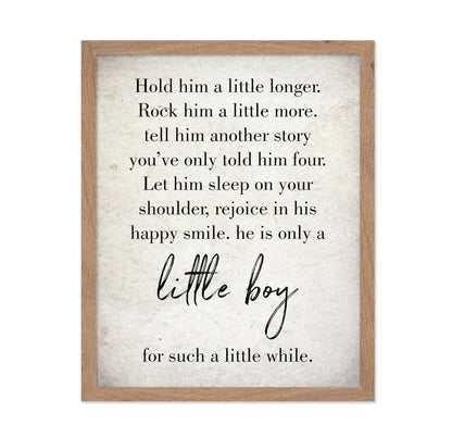 Hold Him a Little Longer