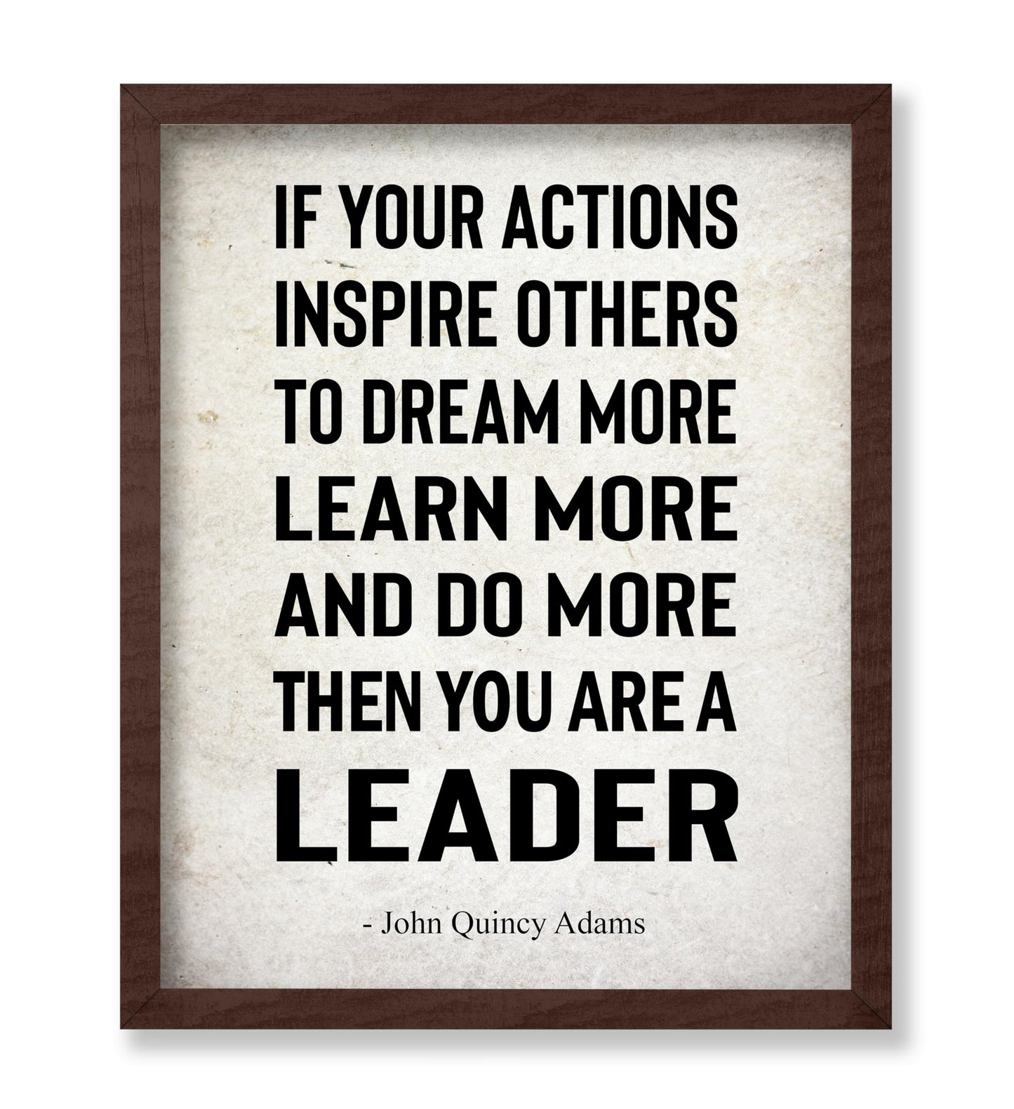 If Your Actions Inspire Others