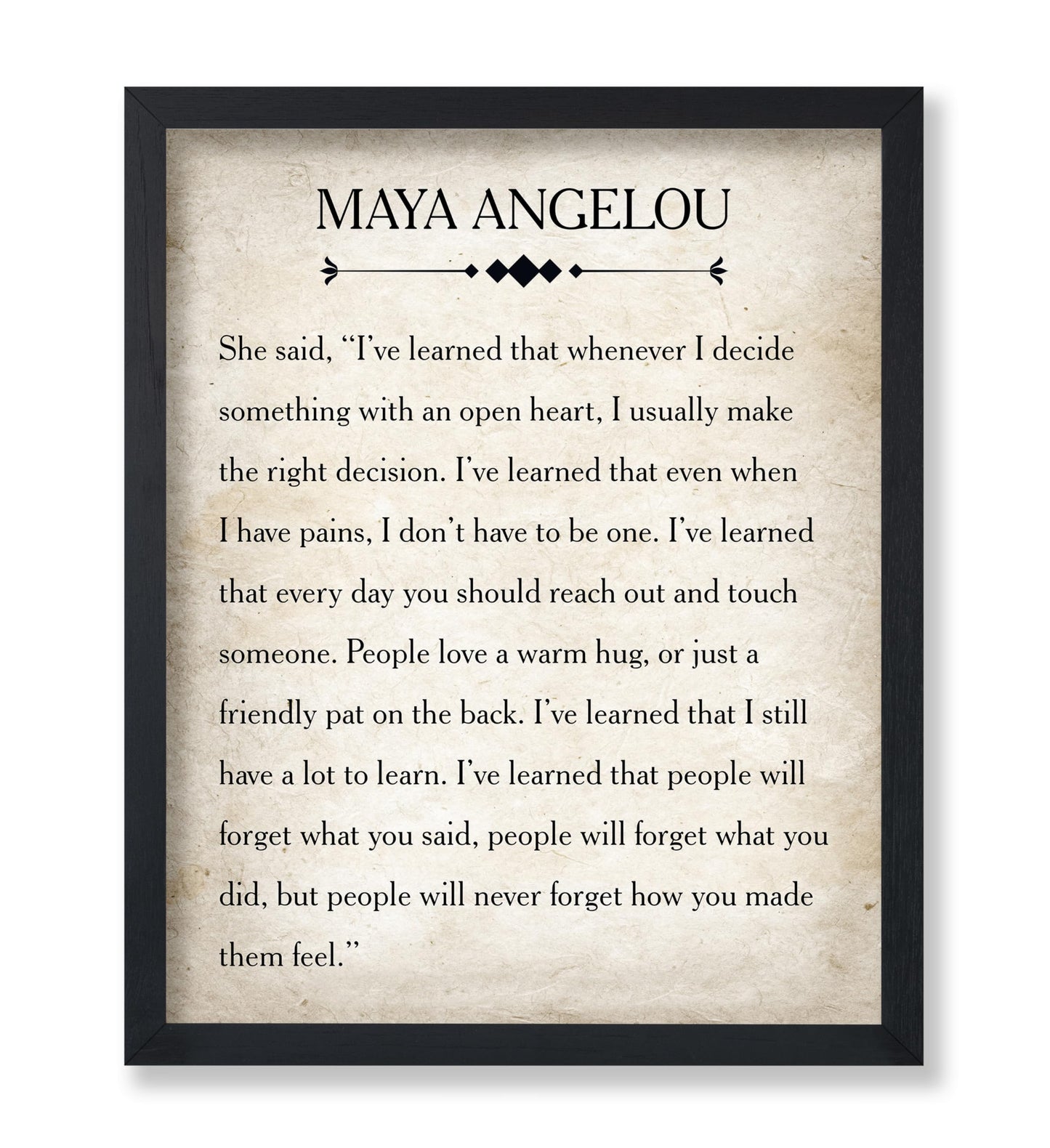 Maya Angelou