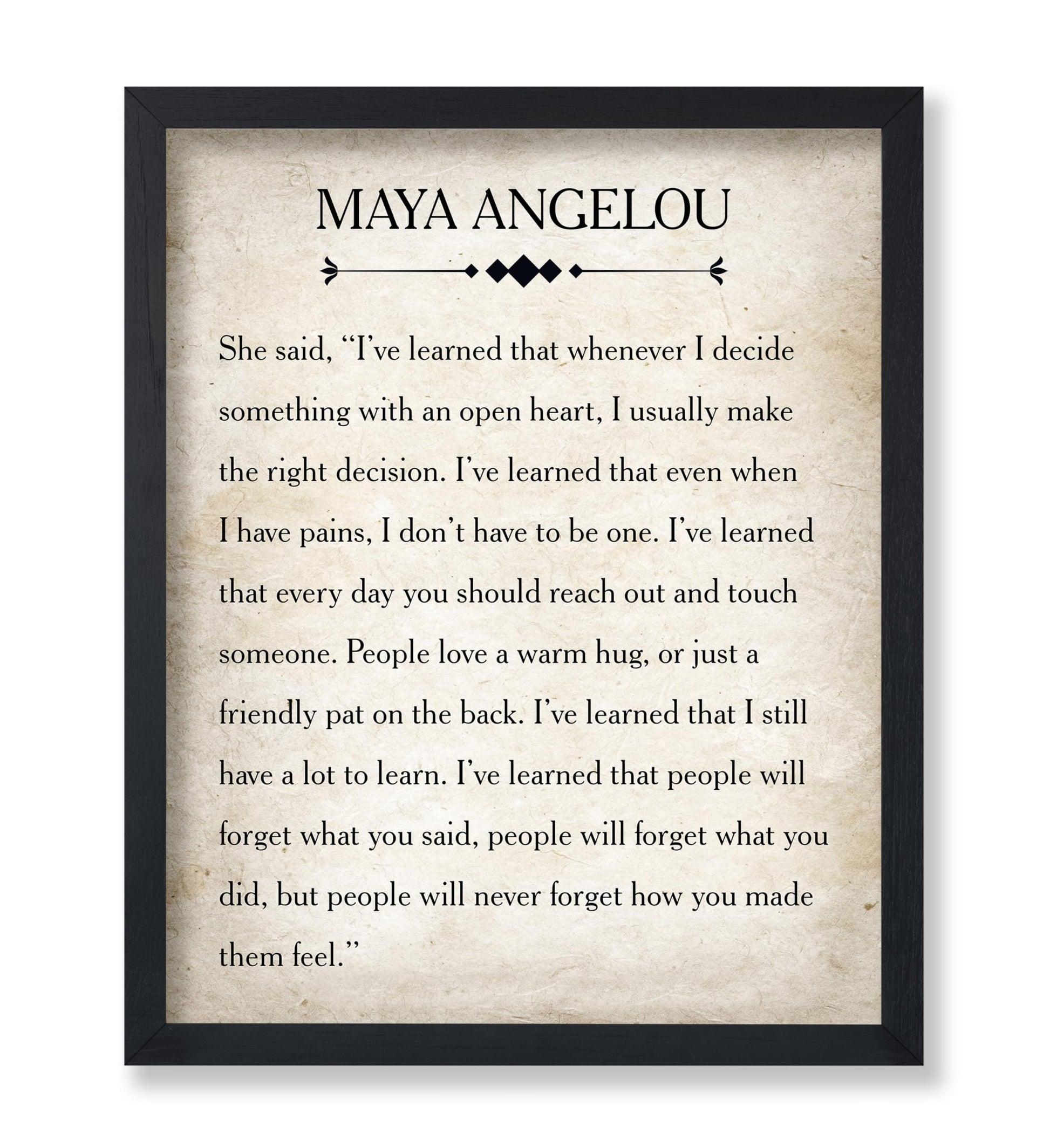 Maya Angelou