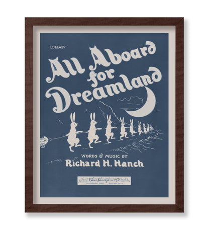 All Aboard For Dreamland