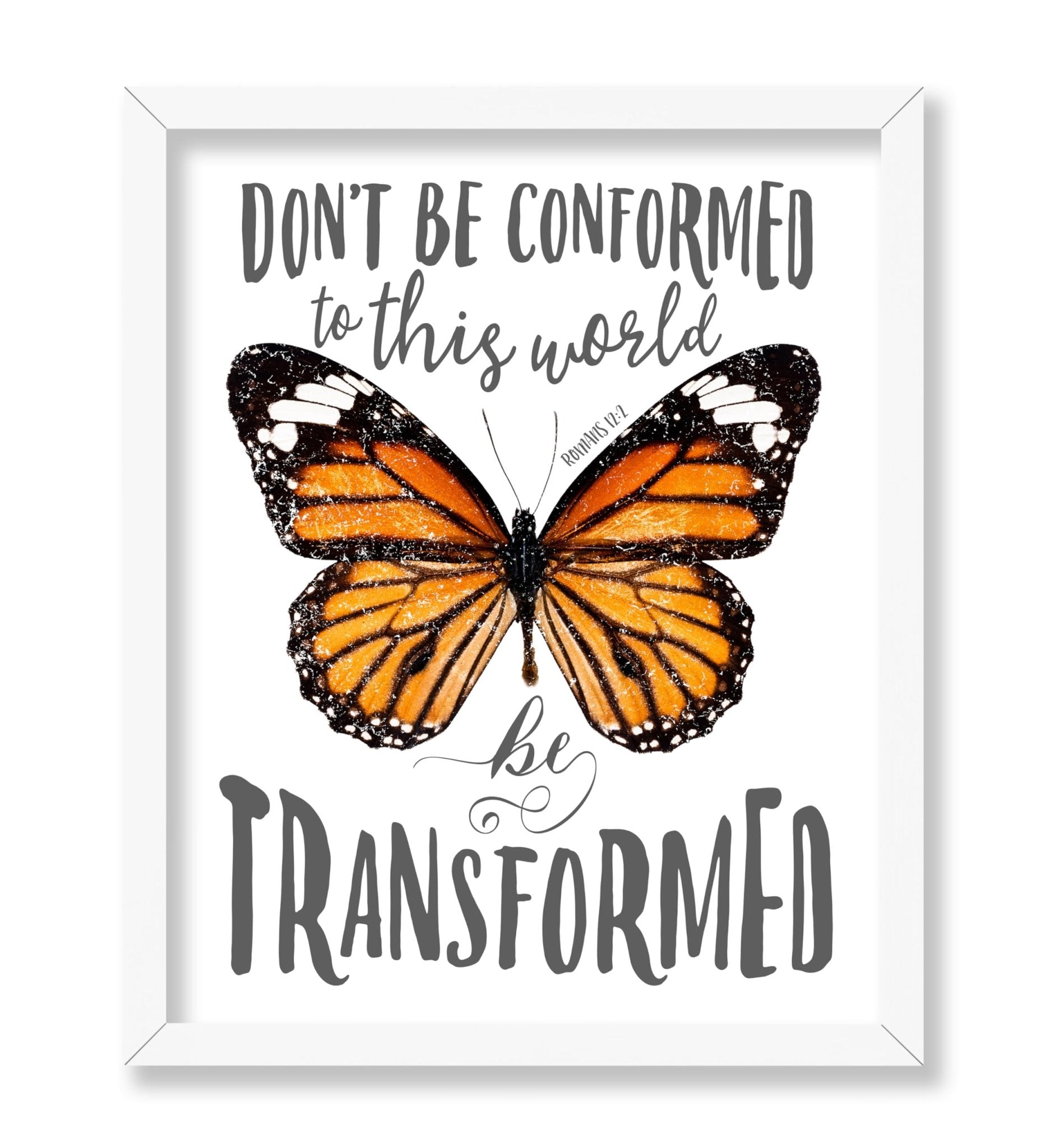 Don't be Conformed