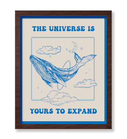 The Universe Is Yours