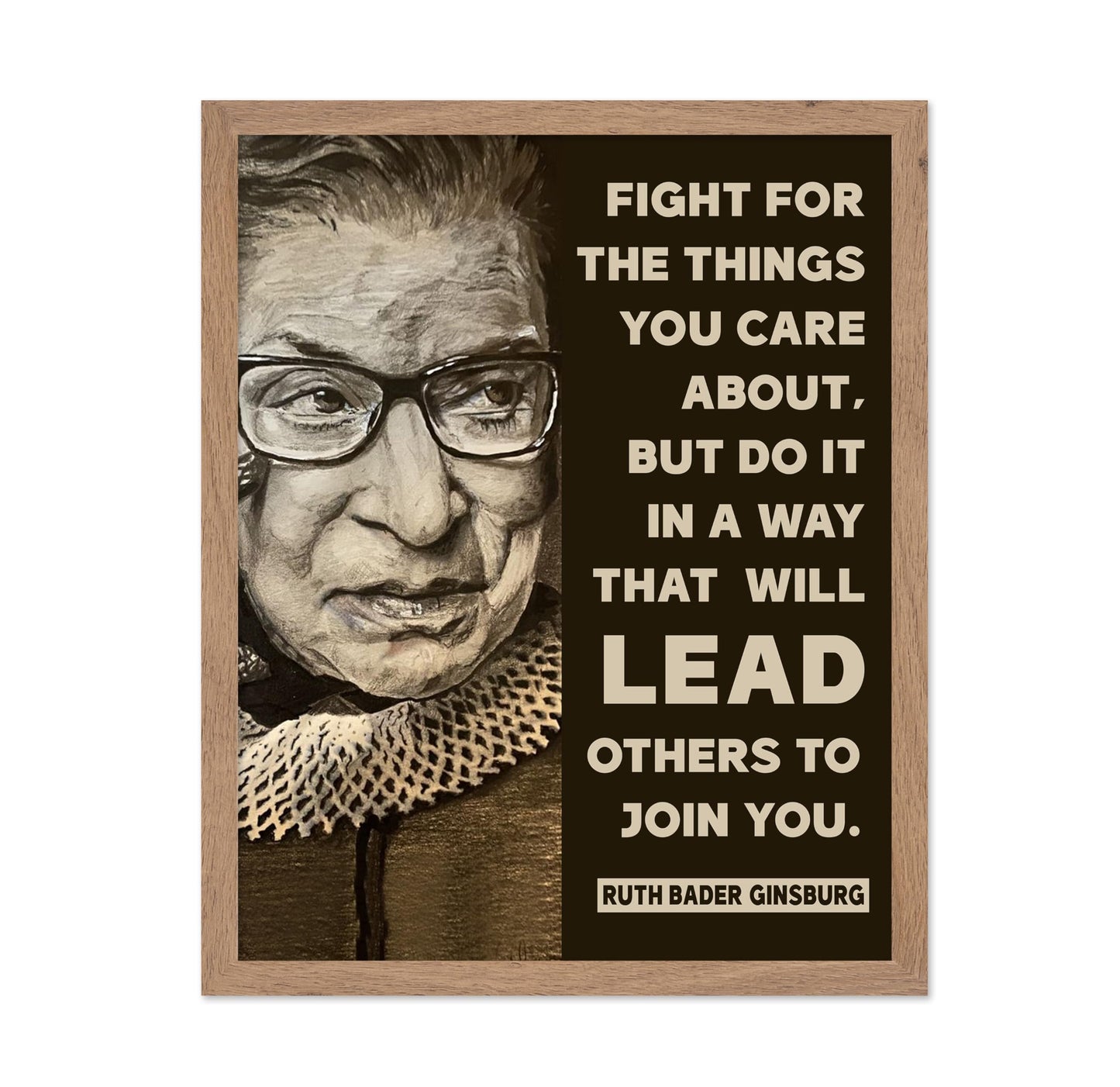 Ruth Bader Ginsburg - Fight For The Things You Care About
