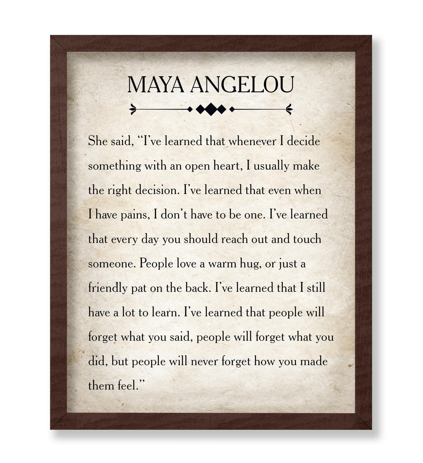 Maya Angelou
