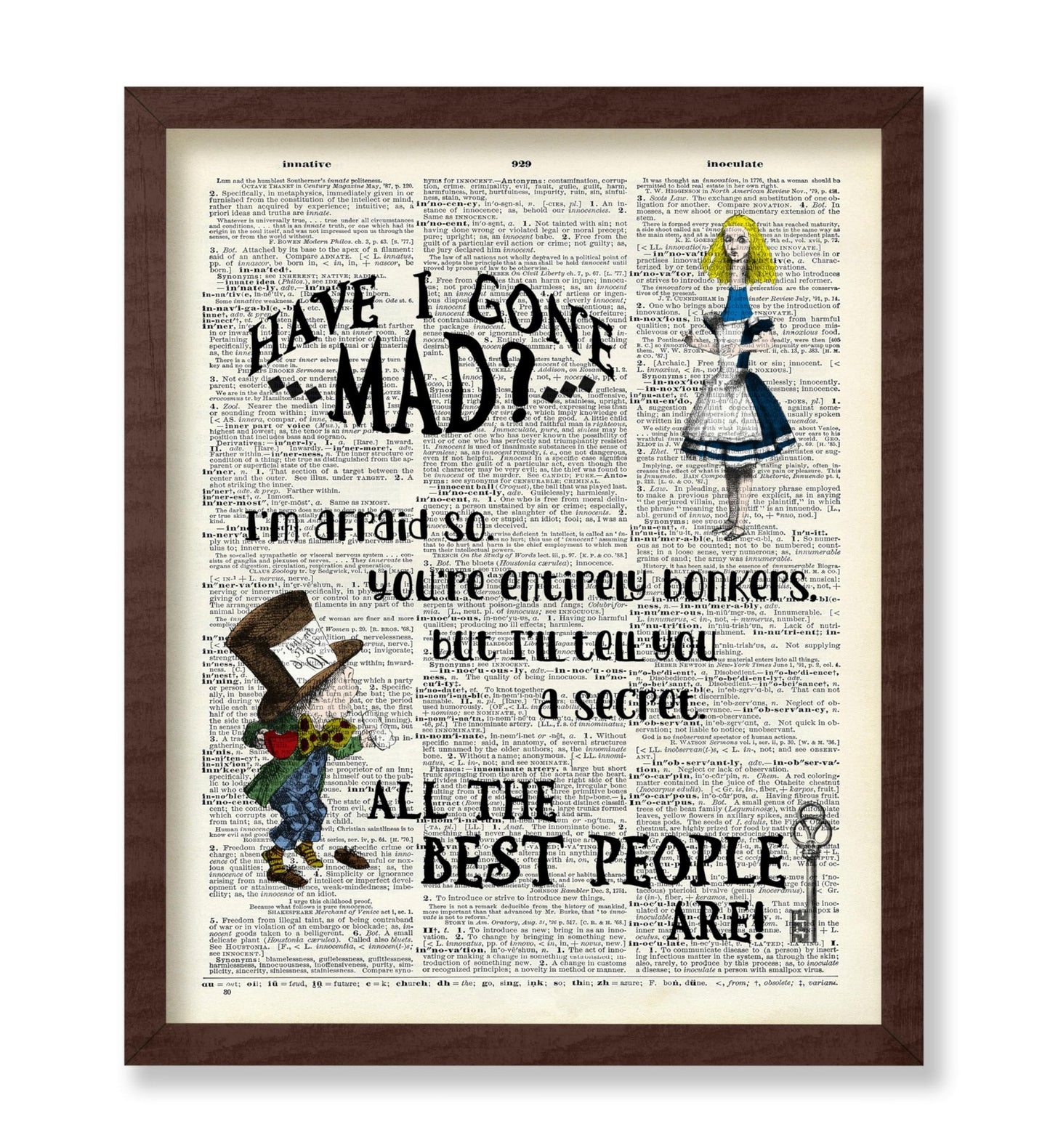 All The Best People Are Mad