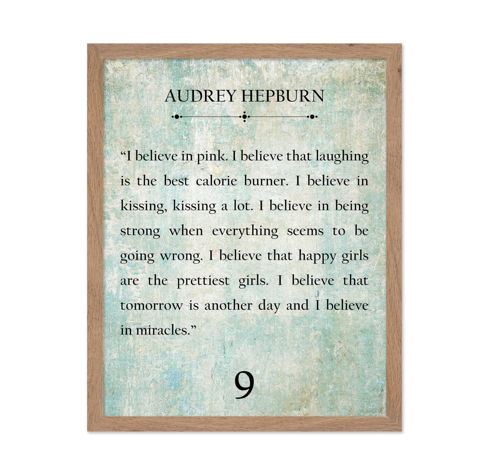 Audrey Hepburn I Believe in Pink No1
