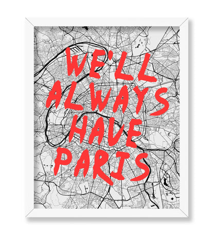 We'll Always Have Paris