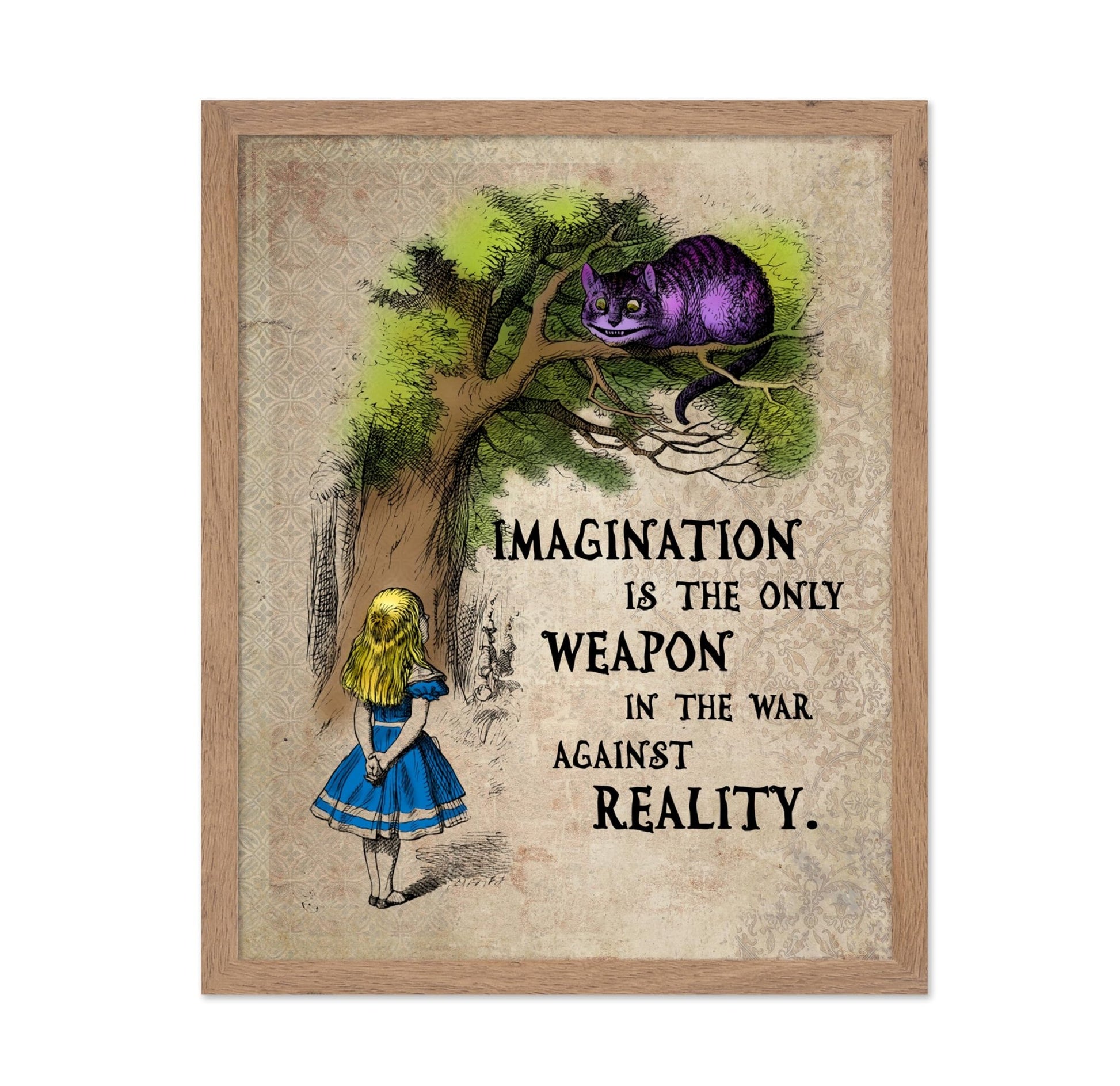 Imagination Is The Only Weapon Against Reality