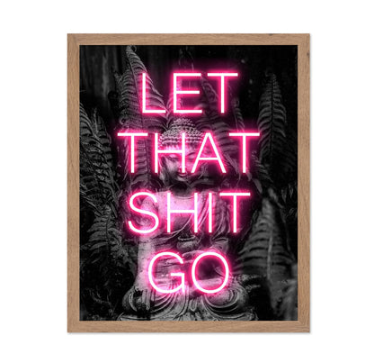Let That Shit Go No1