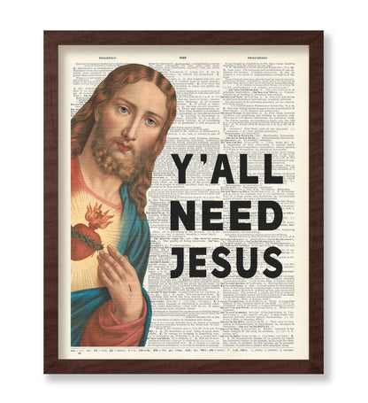 Y'all Need Jesus