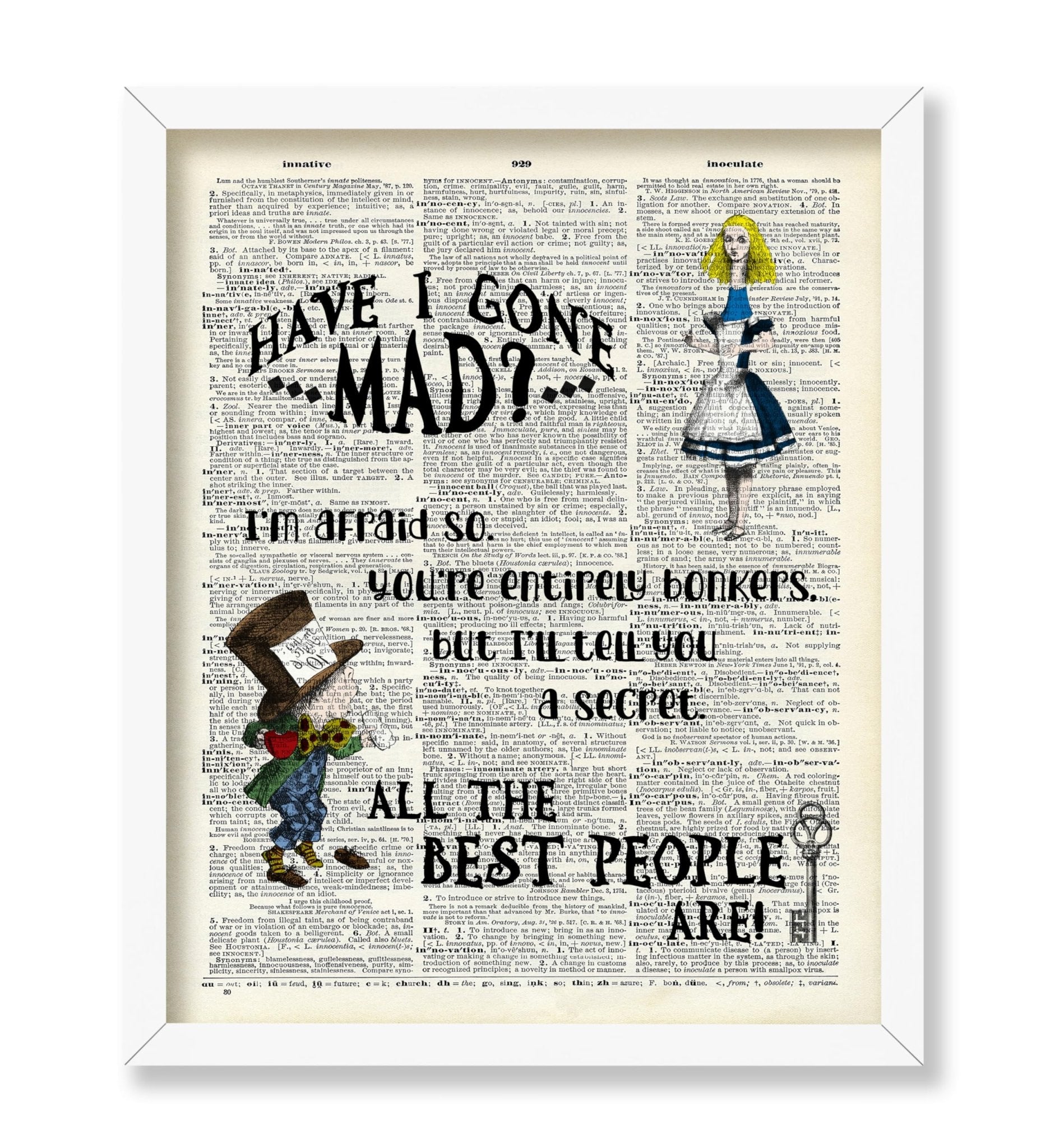 All The Best People Are Mad