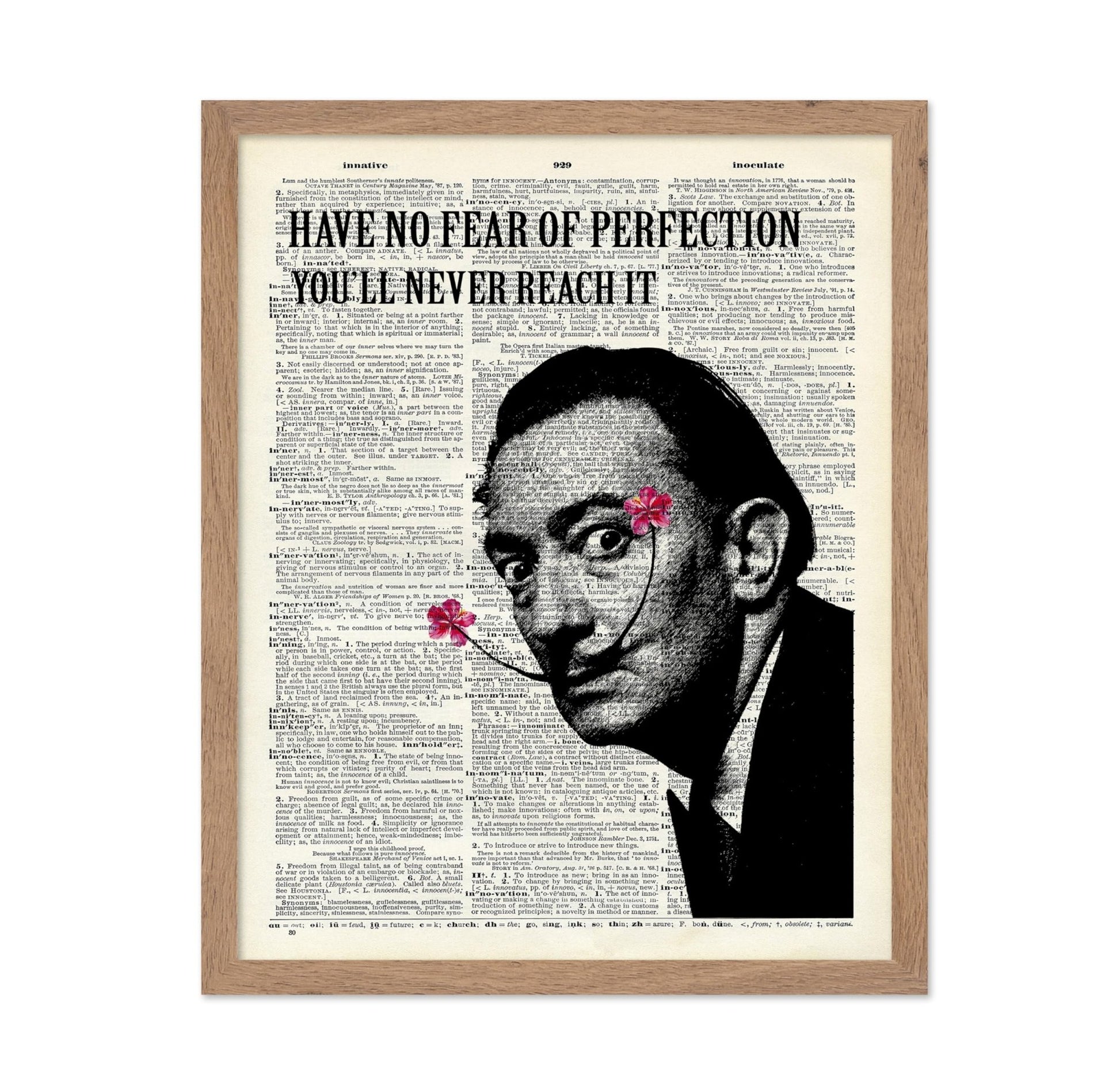 Salvador Dali - Have No Fear of Perfection You'll Never Reach It